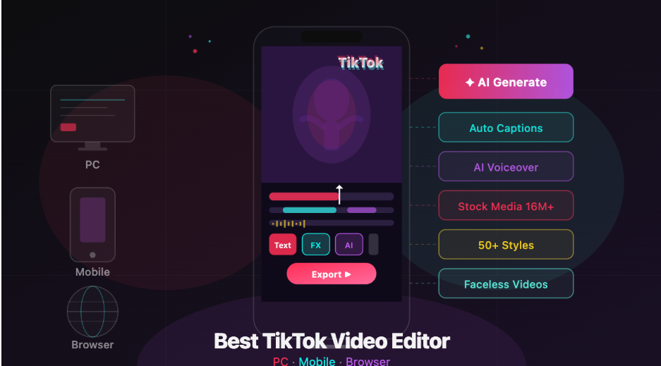Best TikTok Video Editor for PC, Mobile, and Browser